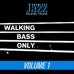 Download track 110 Bpm Walking Bass Jazz Drumless Backing Tracks