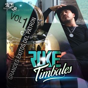 Download track Tu Amor Fue Una Mentira Roke Timbales