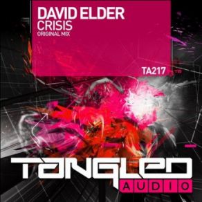 Download track Crisis (Original Mix) David Elder