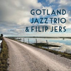 Download track Allvalsen Filip Jers, Gotland Jazz Trio