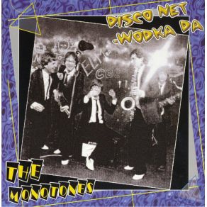 Download track Disco Net - Wodka Da The Monotones