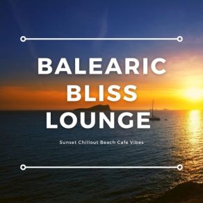 Download track Picture (Ibiza Radio Mix) Balearic Lounge Corporation