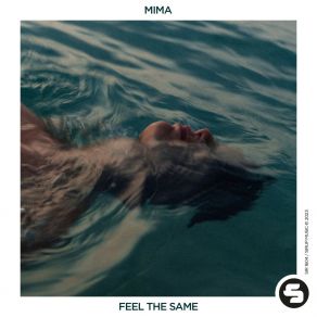 Download track Feel The Same (Extended Mix) MiMa