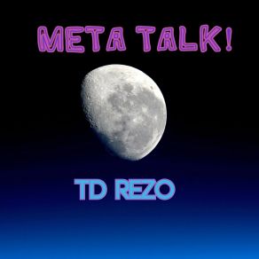 Download track Talk No More! TD Rezo