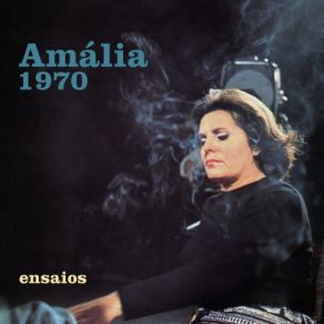 Download track As Facas (Rehearsal With Amália) Amália RodriguesAlain Oulman, Amalia