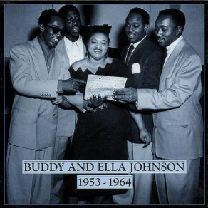 Download track A Woman, A Lover, A Friend Buddy Johnson, Ella Johnson, Buddy