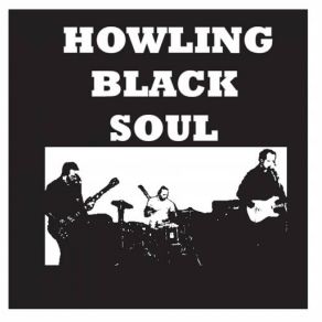 Download track Darlin' You Howling Black Soul