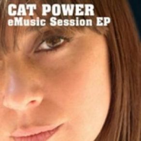 Download track The Greatest (EMusic Solo Version) Cat Power