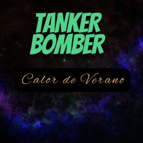 Download track En La Gran Ciudad TANKER BOMBER