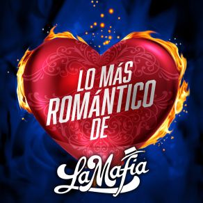 Download track Y Que Le Digo Al Corazón (Remastered) La Mafia