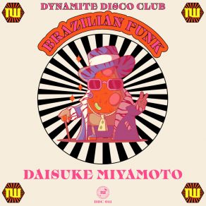 Download track Brazilian Funk (Radio Edit) Daisuke Miyamoto