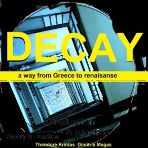 Download track Moral Decay Theodore Krintas, Dimitris MegasSara Haidar