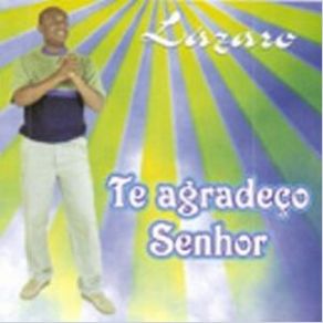 Download track Te Agradeço Lázaro