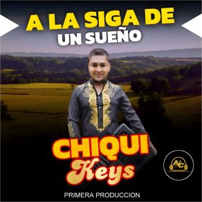 Download track Llevame / Corsario Del Amor Chiquikeys