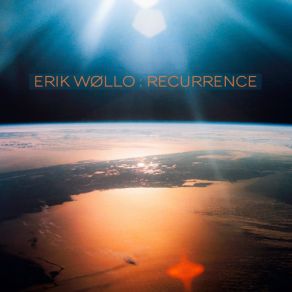 Download track Way Of No Return Erik Wøllo