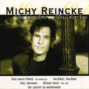 Download track Einmal Den Zigeunern Hinterher Michy Reincke