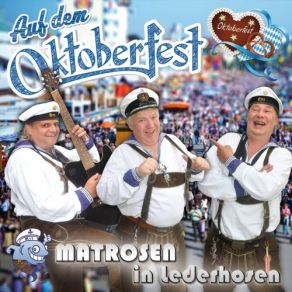 Download track Ober, Zack 'n Helles! Matrosen In Lederhosen