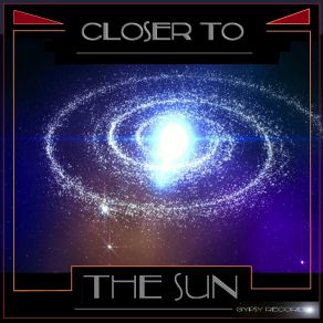 Download track Closer To The Sun Aftershock