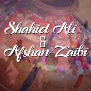 Download track Chum Chum Kay Kalaijay Naal Shahid Ali Parvaaz