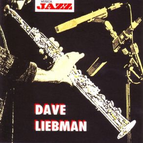 Download track Move On Some David Liebman