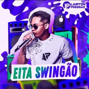 Download track Brincadeira Pra Tuas Colegas Lairton Pressão