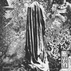 Download track The Dusk In Us Converge +