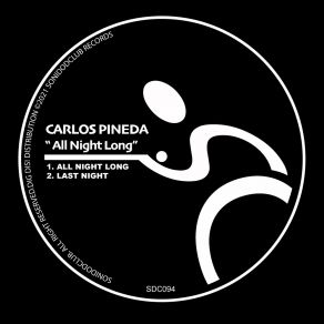 Download track All Night Long Carlos Pineda