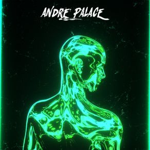 Download track Magnetic Andre Palace