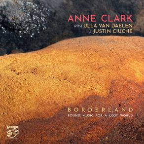 Download track Improvisation V Anne Clark, Ulla Van Daelen, Justin Ciuche