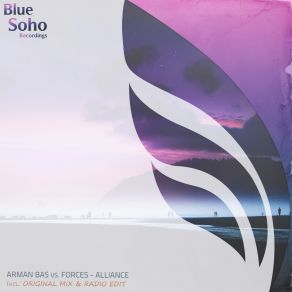 Download track Alliance (Original Mix) Arman Bas, Forces