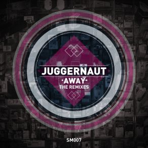 Download track Away (K-Sha Remix) The Juggernaut