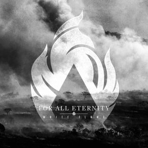 Download track White Flame For All Eternity