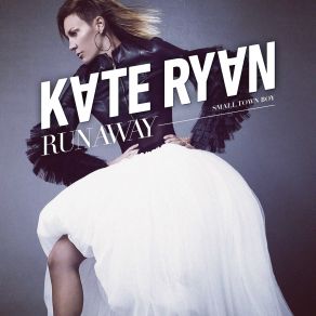 Download track Runaway (Smalltown Boy) (Christian Liebeskind Radio Mix) Kate Ryan