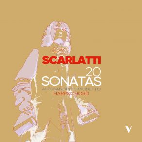 Download track Keyboard Sonata In D Major, Kk. 389 Alessandro Simonetto, Harpsichordist