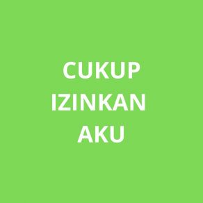 Download track Cukup Izinkan Aku Ashoka Surya