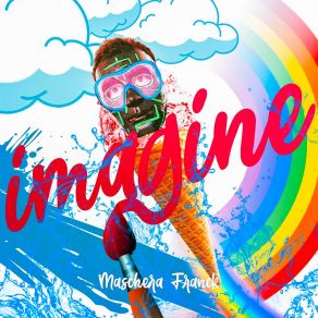 Download track Imagine (Original Version) Maschera Franck