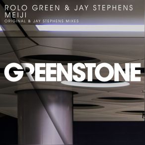 Download track Meiji (Jay Stephens) Jay Stephens, Rolo Green