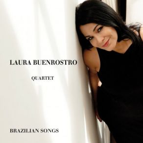 Download track Eu Presico Aprender A Ser So Laura Buenrostro Quartet