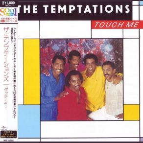 Download track Touch Me The Temptations