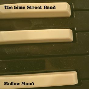 Download track Mellow Mood Street Band