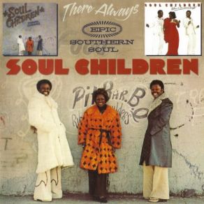 Download track There Always The Soul Children