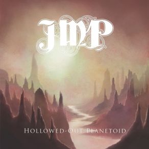 Download track Hollowed-Out Planetoid Josh Middleton Project