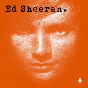 Download track You Need Me I Don'T Need You Ed Sheeran