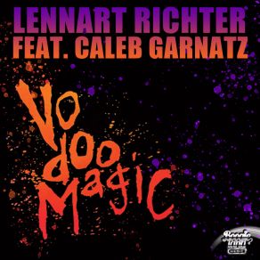 Download track Vodoo Magic Caleb Garnatz