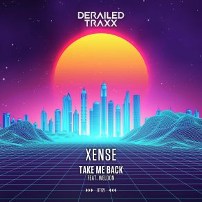 Download track Take Me Back (Extended Mix) Weldon, Xense