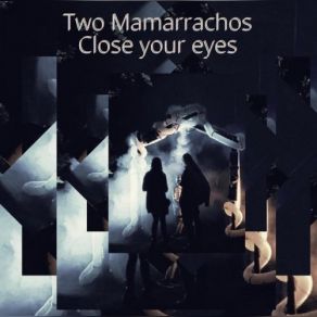 Download track Aberrated (Original Mix) The Two Mamarrachos