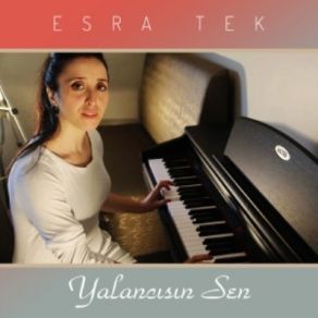 Download track Yalancısın Sen Esra Tek