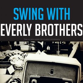 Download track You Thrill Me (Through And Through) Everly BrothersThe Through