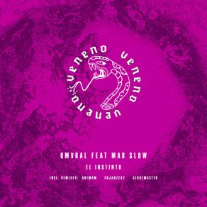 Download track El Instinto (Enjanzea2 Remix) UmvralMad Slow, Enjanzea2