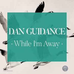 Download track EZ Dan Guidance